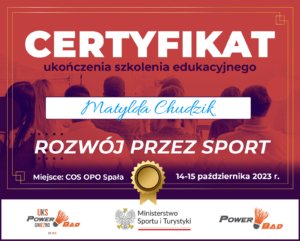 Matylda Chudzik - certyfikat ukończenia szkolenia edukacyjnego - Rozwój przez sport